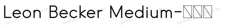 Leon Becker Medium字体转换